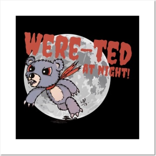 Were-Ted at Night! Posters and Art